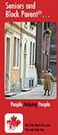 Seniors and Block Parent<sup>&reg;</sup>
